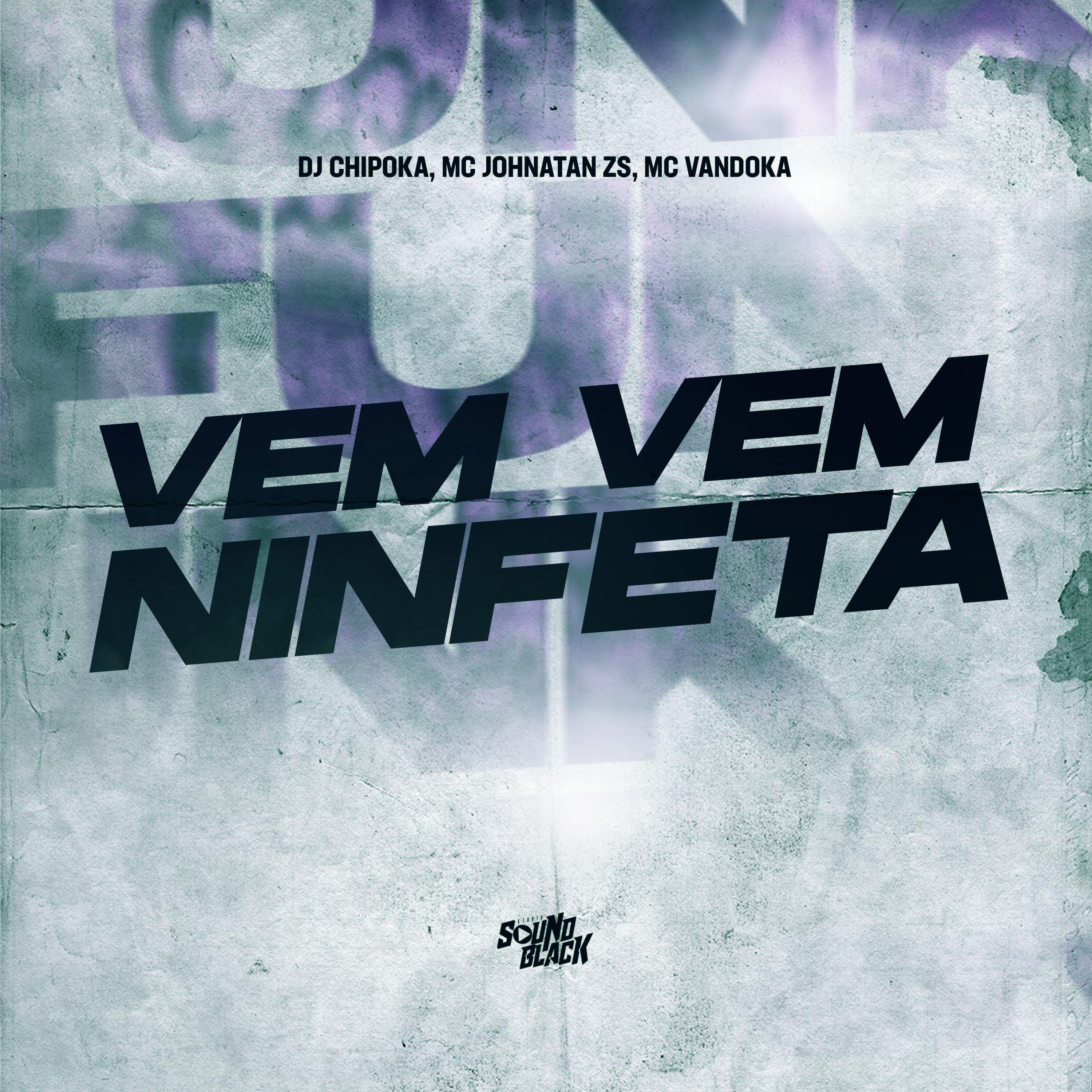 Релиз Vem Vem Ninfeta