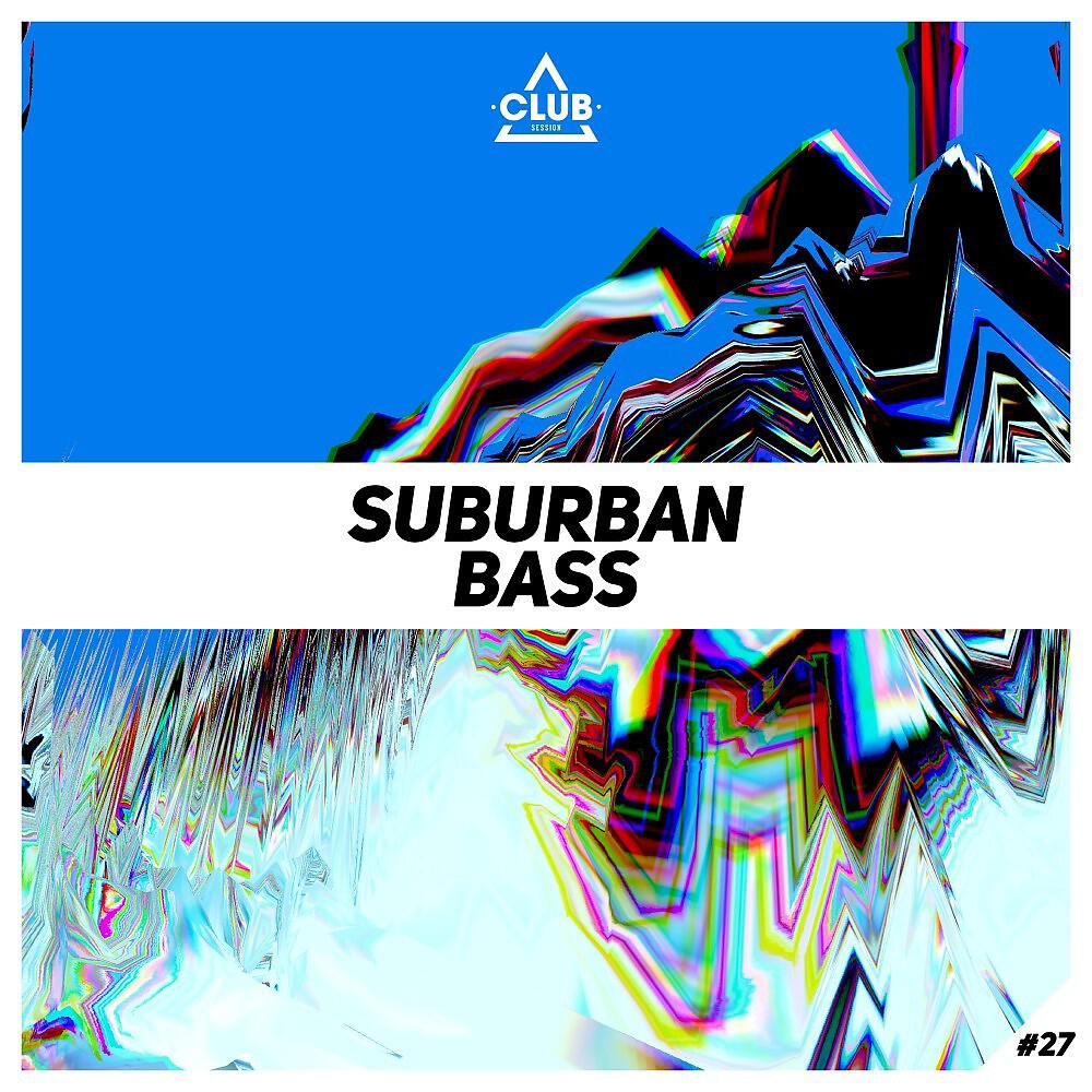 Релиз Suburban Bass, Vol. 27