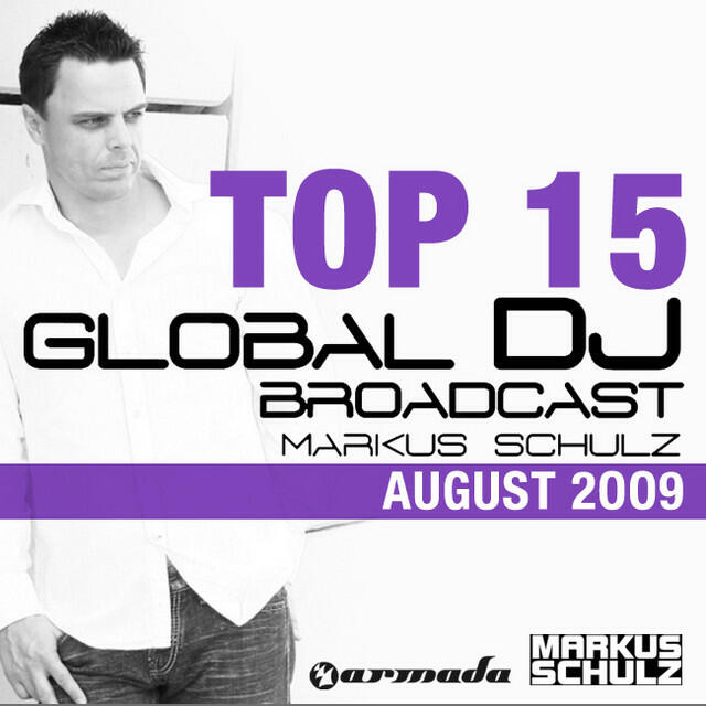 Релиз Global DJ Broadcast Top 15 - August 2009 (Inlcuding Classic Bonus Track)