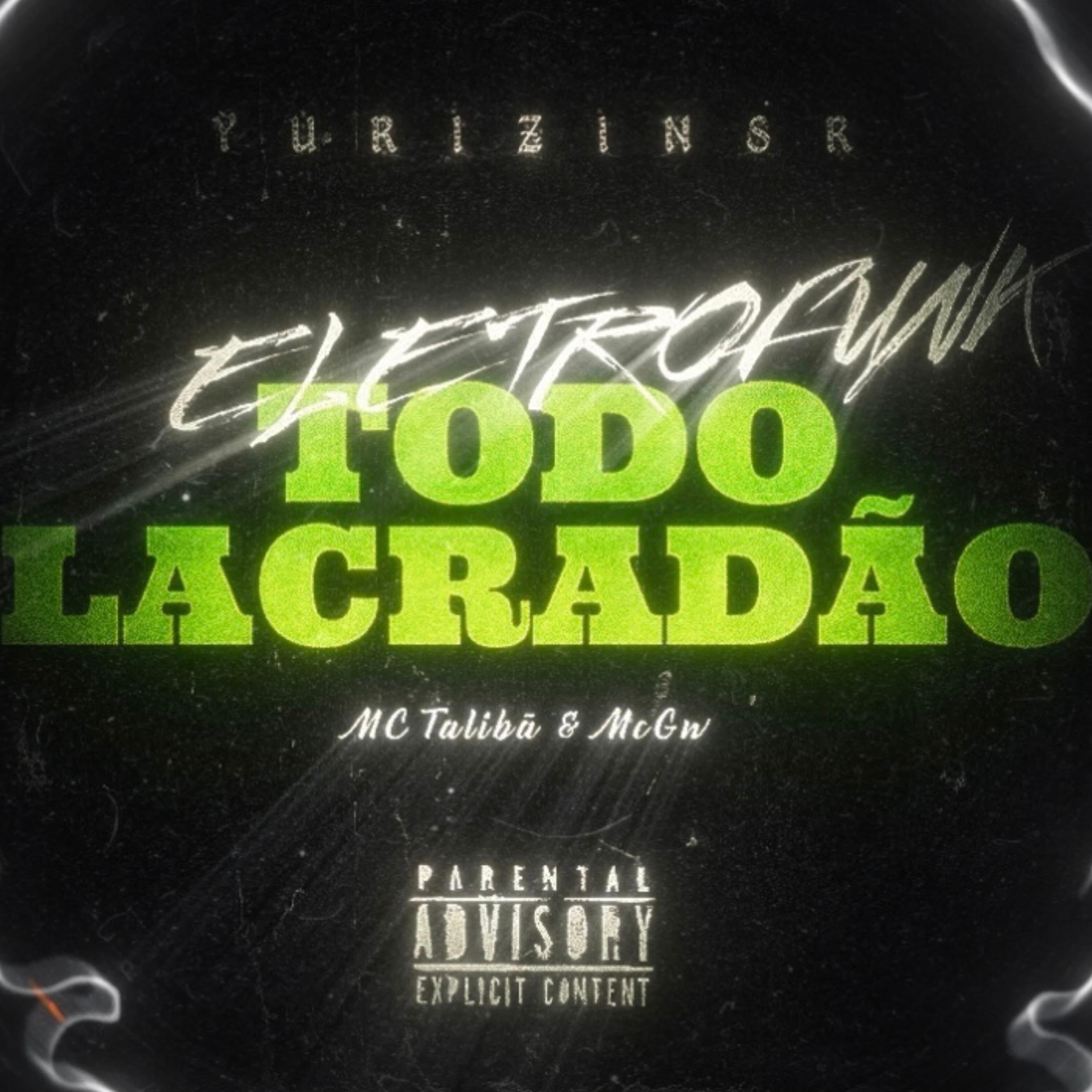 Релиз Todo Lacradão (Eletrofunk)