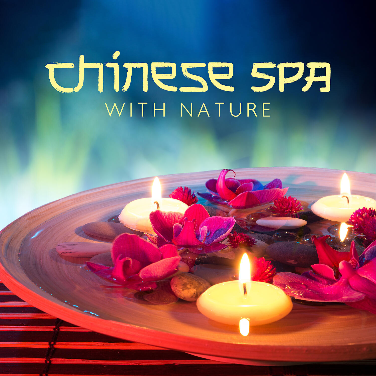 Релиз Chinese Spa and Wellness: Relaxing Oriental Music for Spa Day, Massage & Healing, Rejuvenate Your Body and Mind