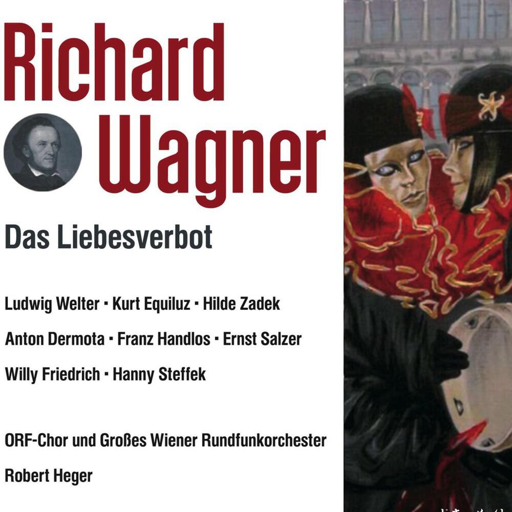 Релиз Richard Wagner: Das Liebesverbot oder Die Novize von Palermo