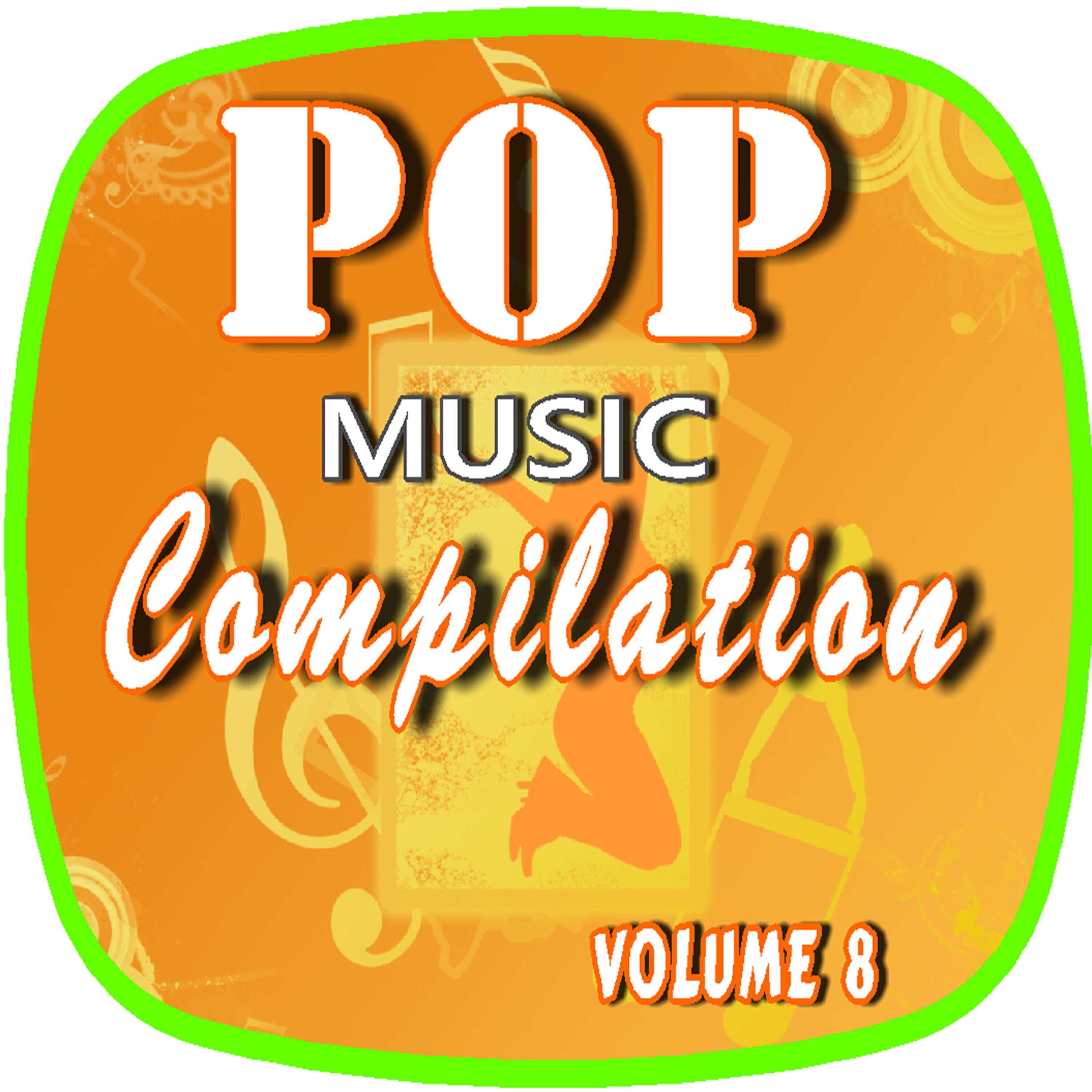 Релиз Pop Music Compilation, Vol. 8 (Instrumental)