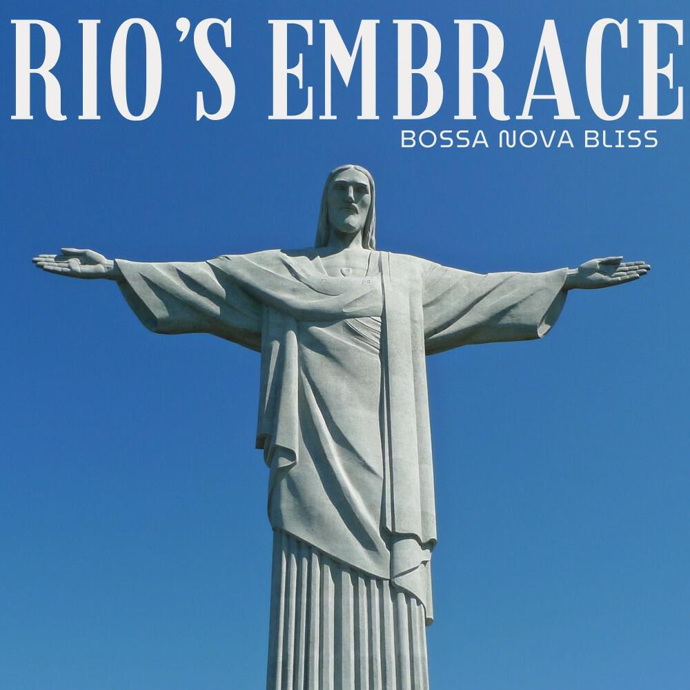 Релиз Rio's Embrace: Smooth Bossa Nova