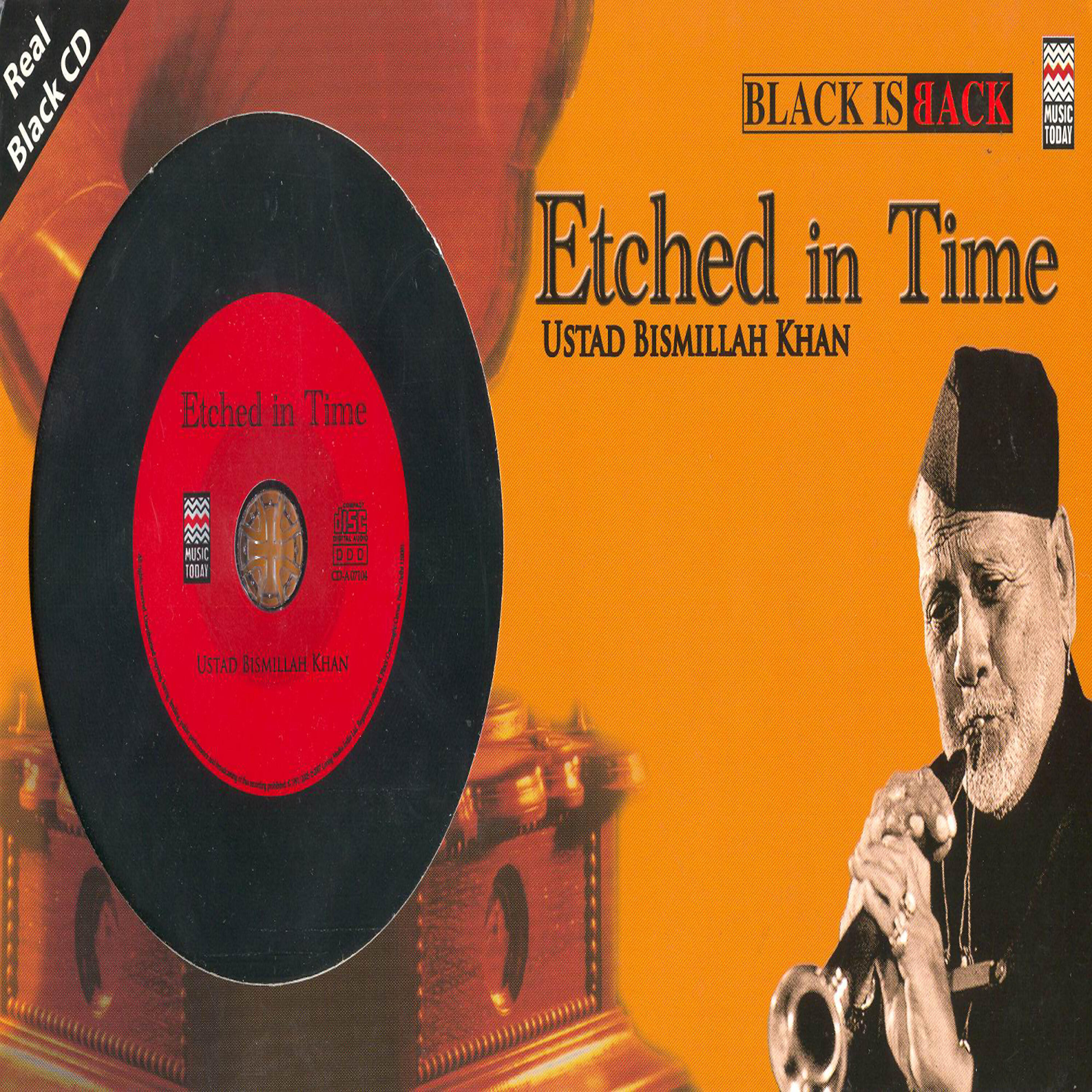 Релиз Etched In Time - Ustad Bismillah Khan