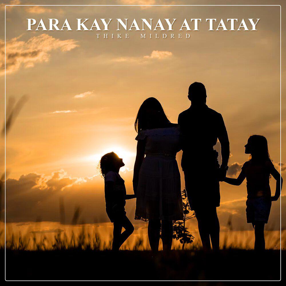 Релиз Para Kay Nanay at Tatay