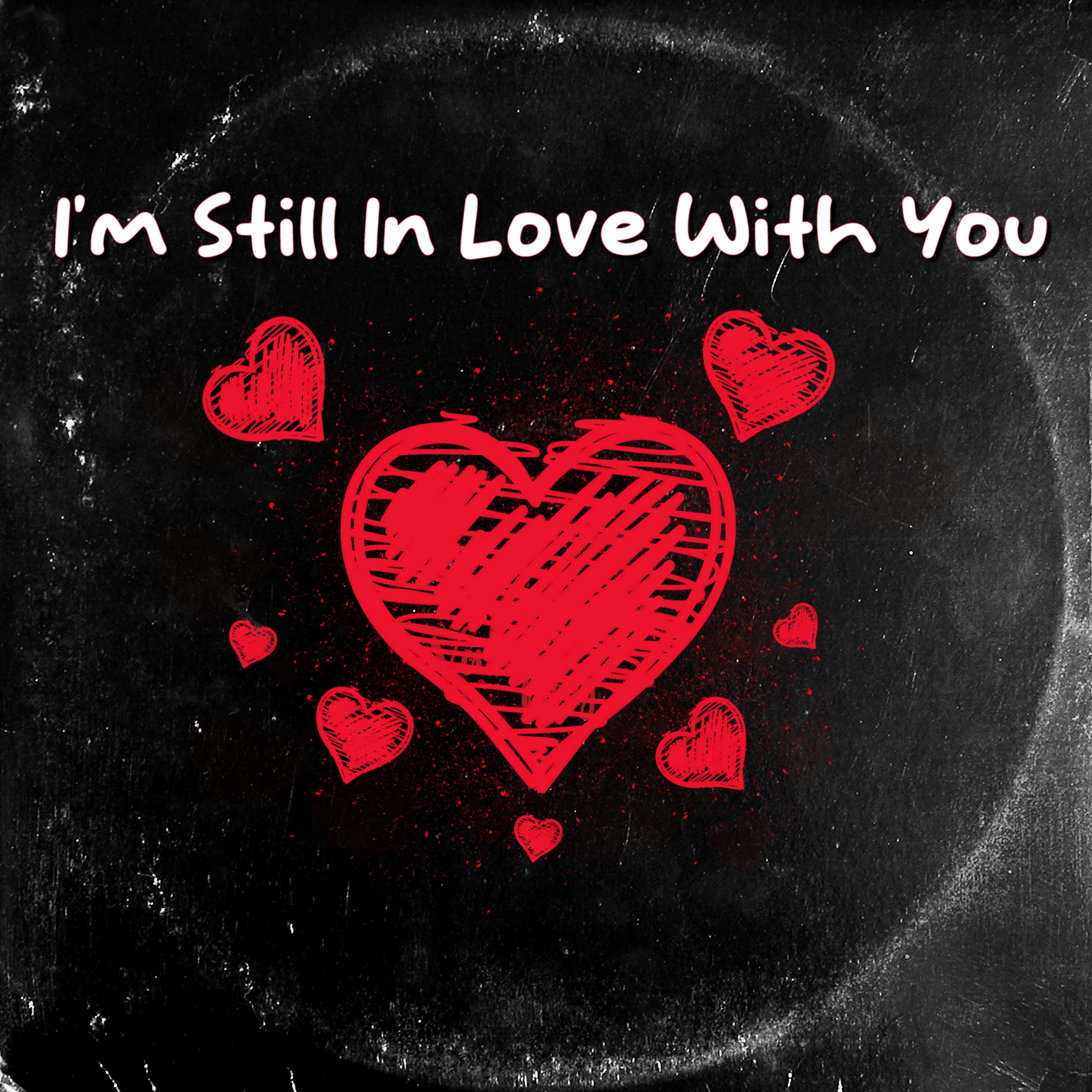 Релиз I'm Still in Love with You
