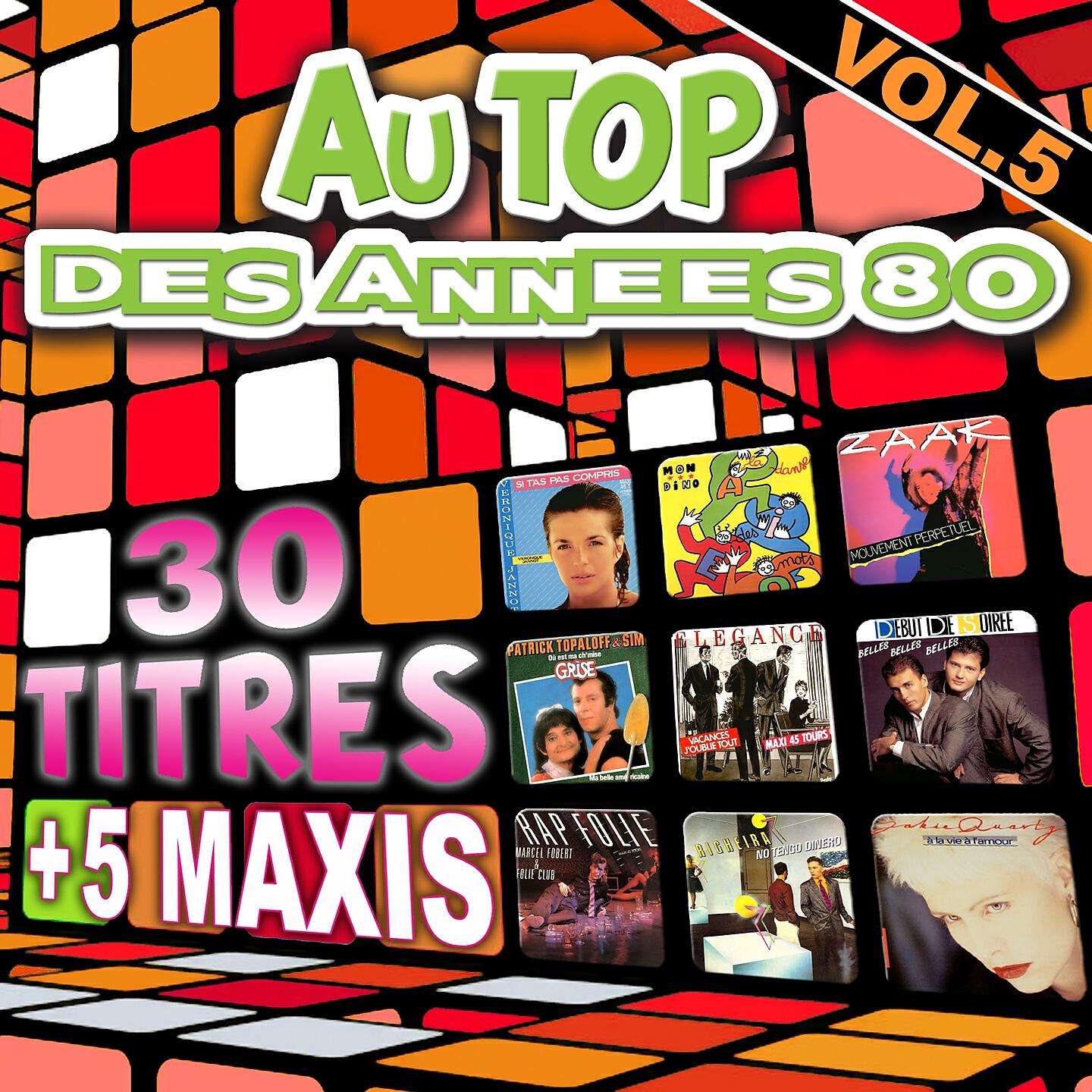 Постер альбома Au top des années 80, vol. 5