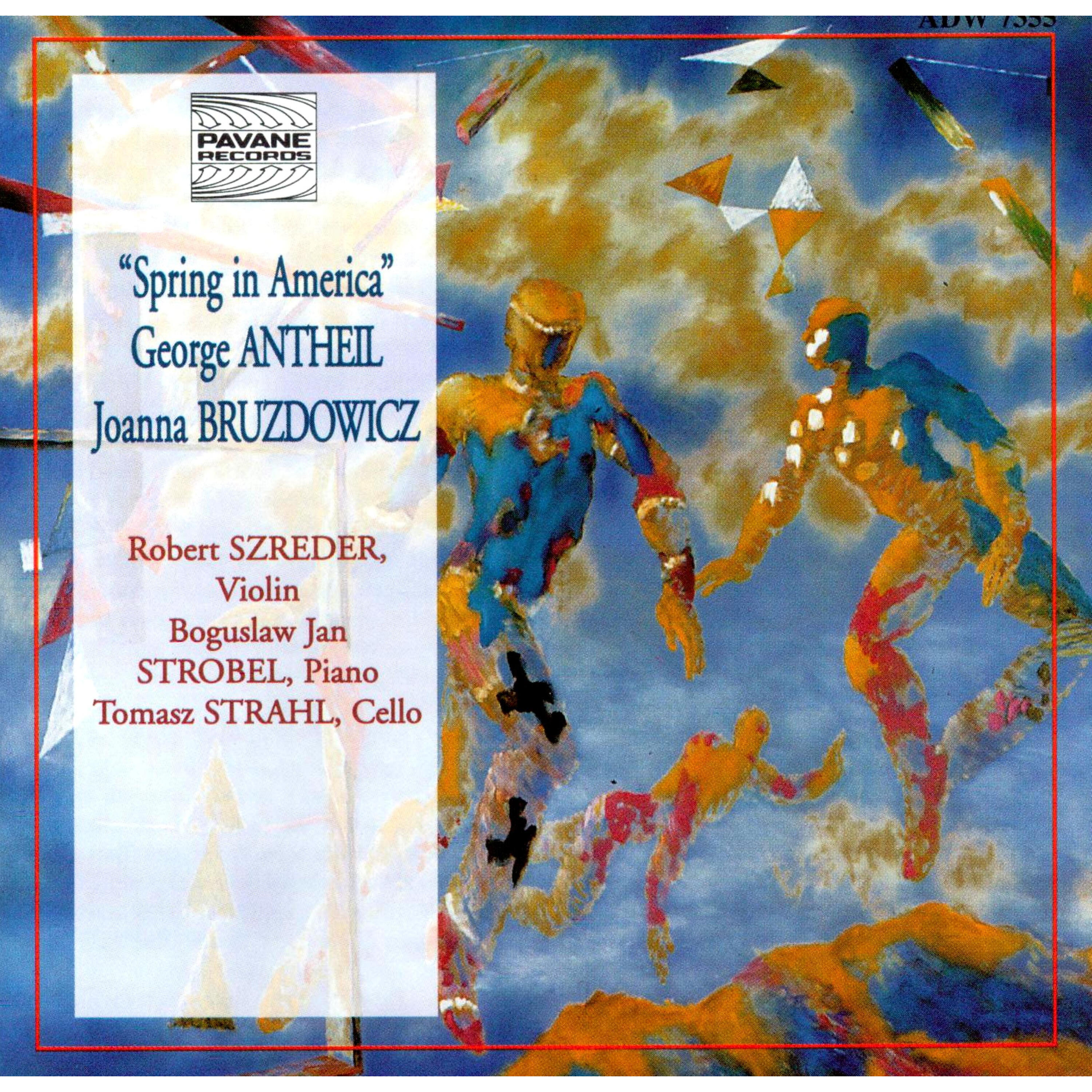 Релиз Antheil & Bruzdowicz: Spring in America