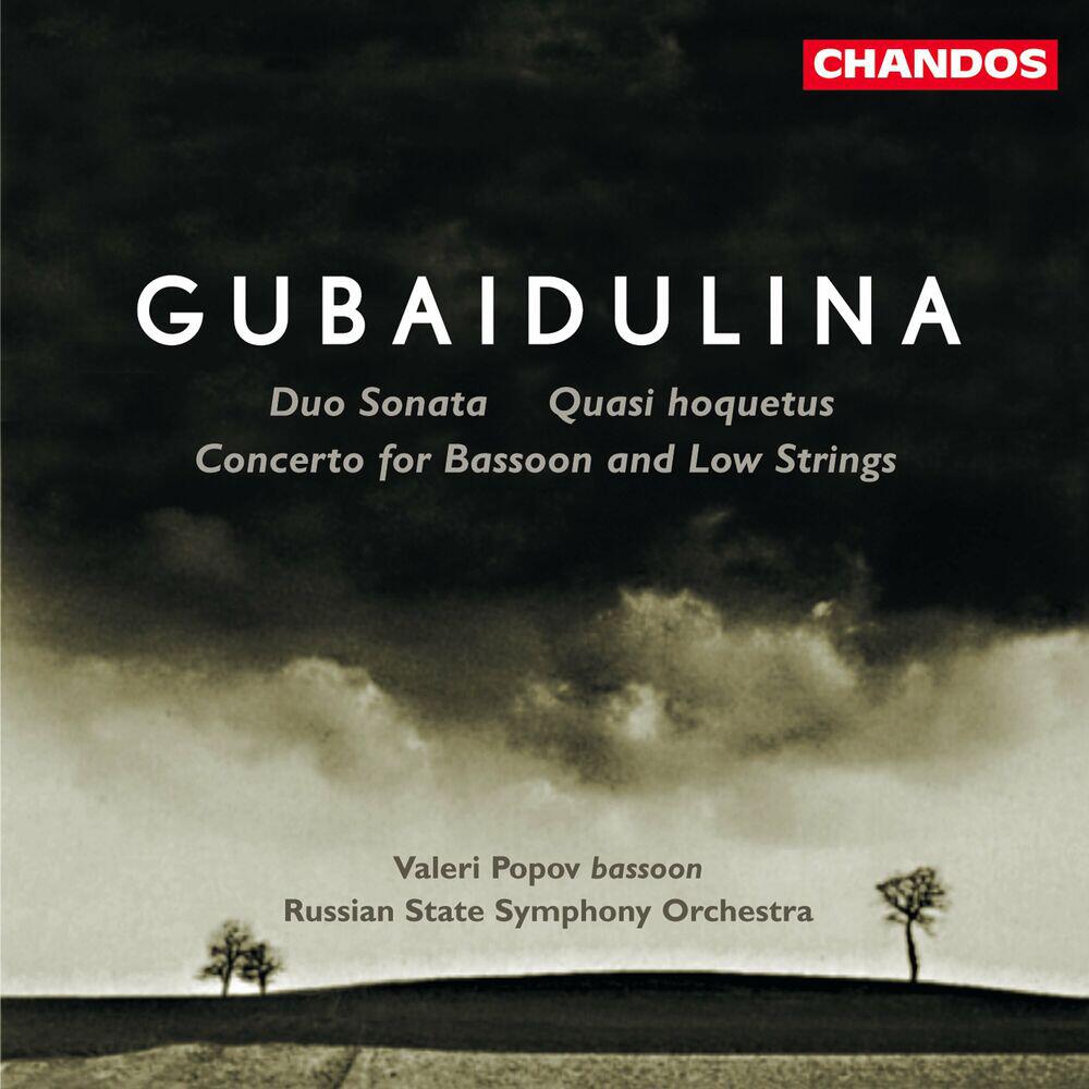 Релиз Gubaidulina: Bassoon Concerto / Duo Sonata / Quasi Hoquetus