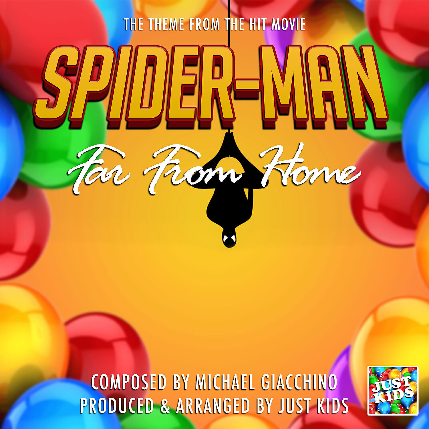 Постер альбома Spiderman Far From Home Theme (From "Spiderman Far From Home")