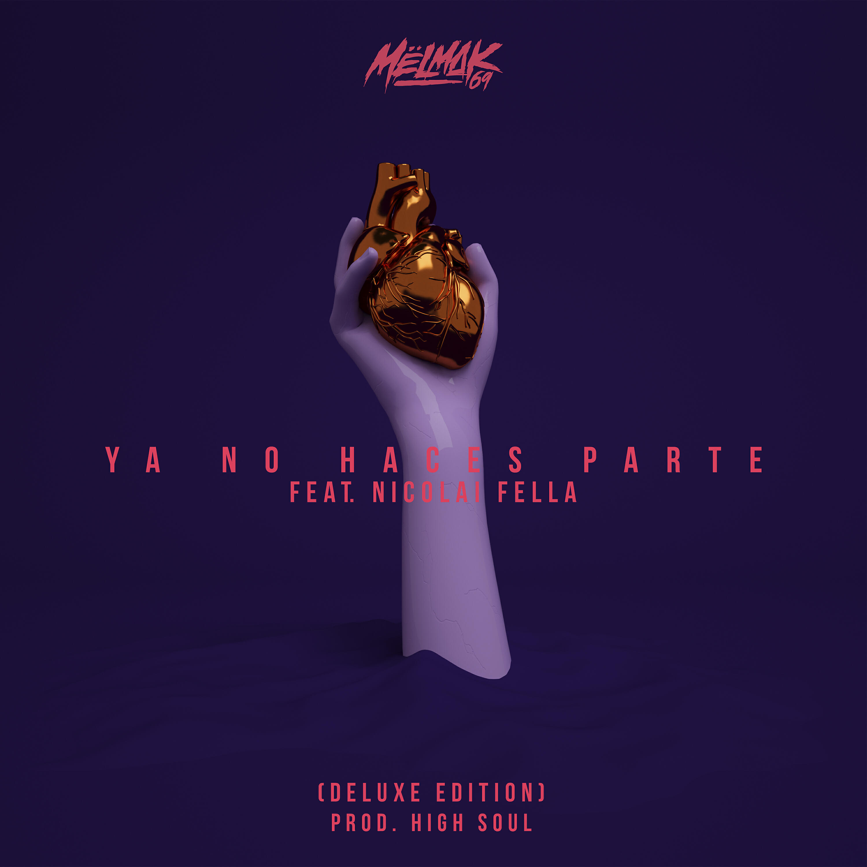 Релиз Ya No Haces Parte (Deluxe Edition)