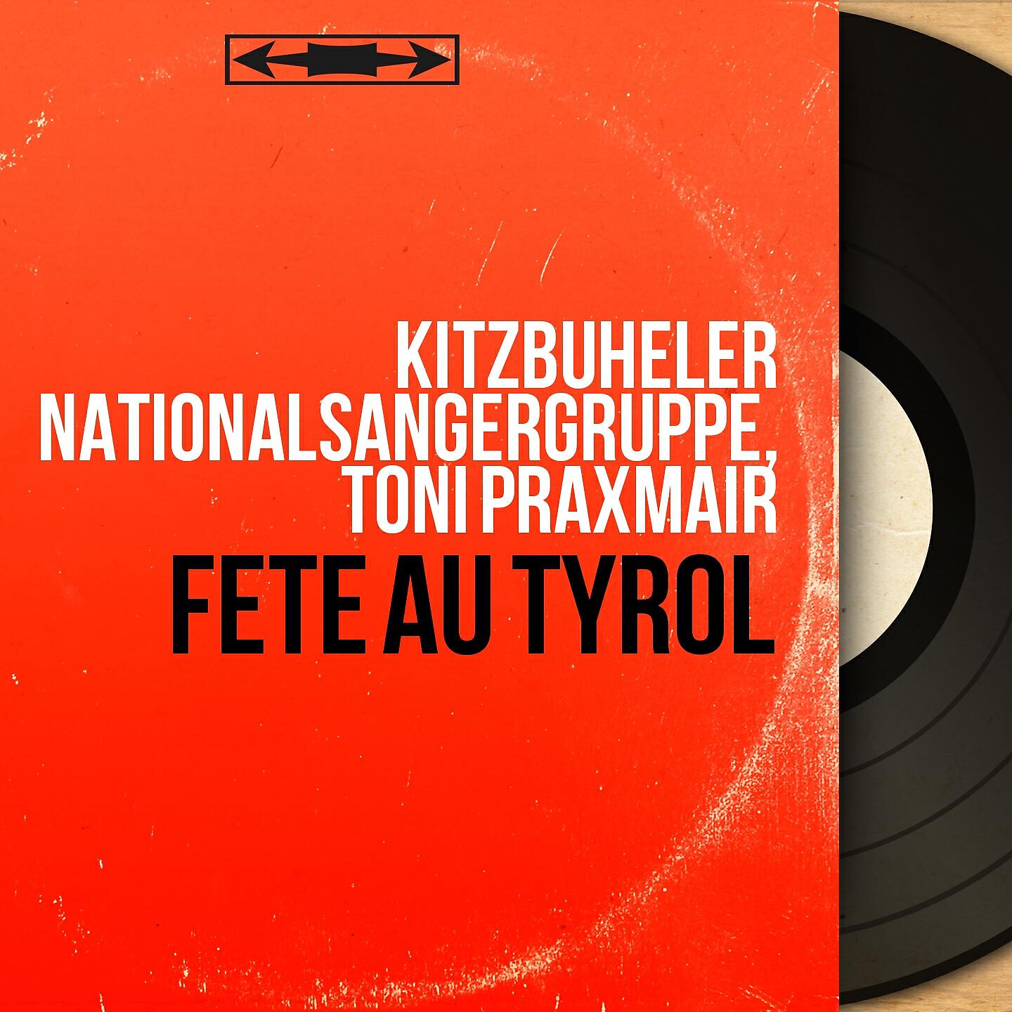 Релиз Fête au Tyrol