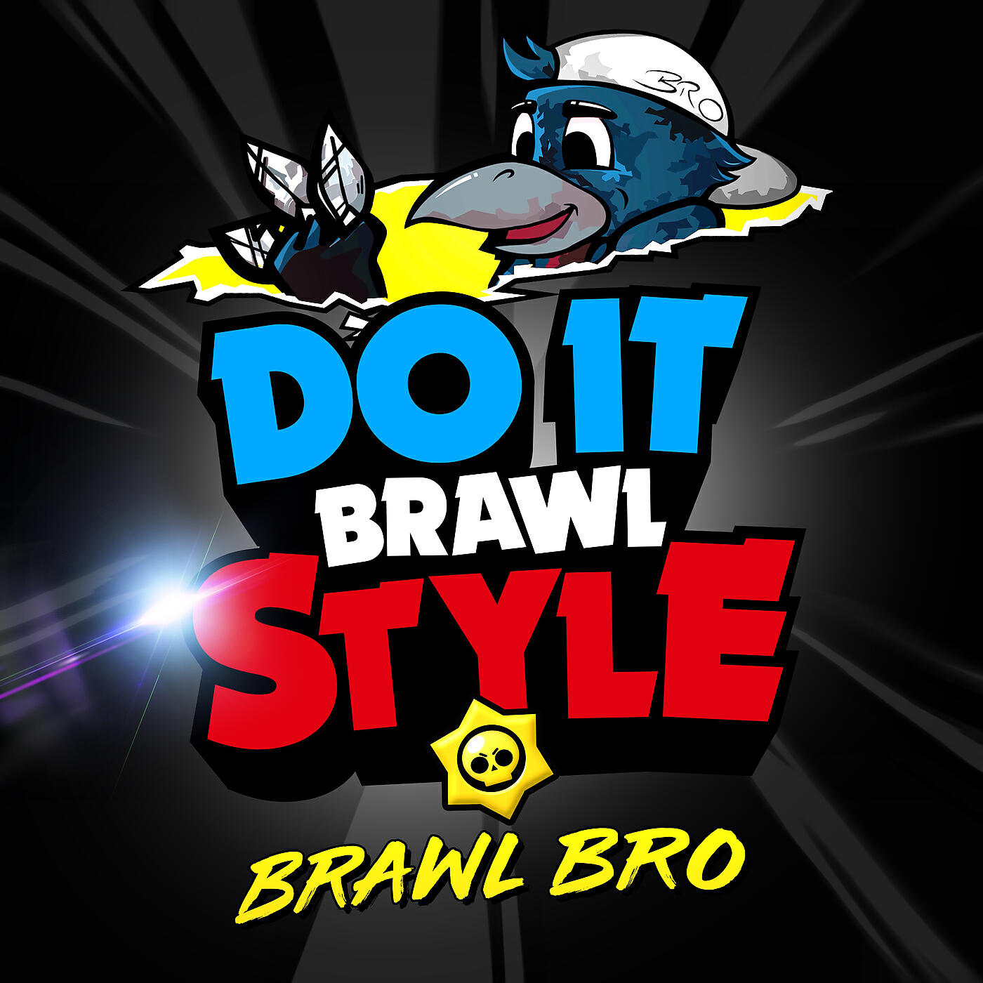 Постер альбома Do It Brawlstyle (Brawl Stars Song)