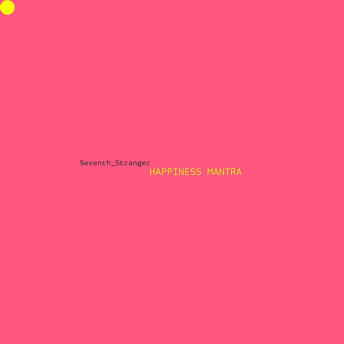 Релиз Happiness Mantra