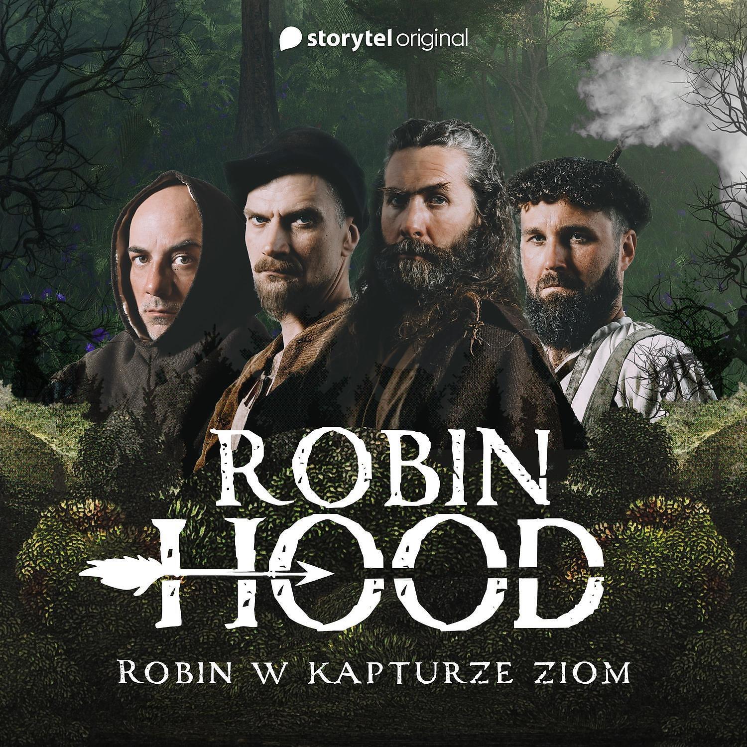 Релиз Robin, w kapturze ziom (Storytel "Robin Hood i Szmaragdowy Krol”)