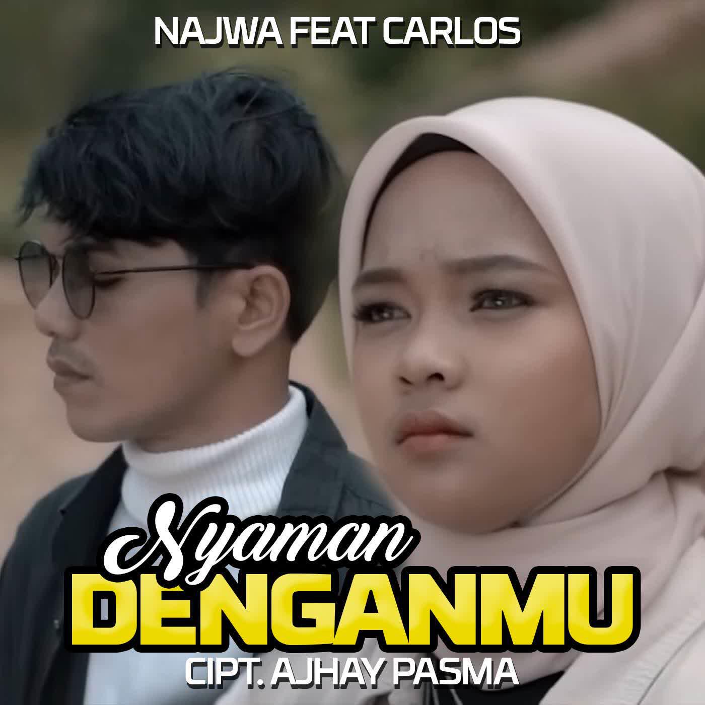 Скачать песню Najwa, Carlos - Nyaman Denganmu бесплатно в MP3 для Android и iOS