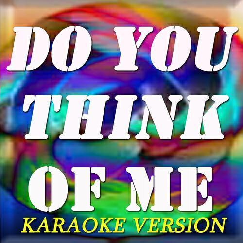 Релиз Do You Think of Me