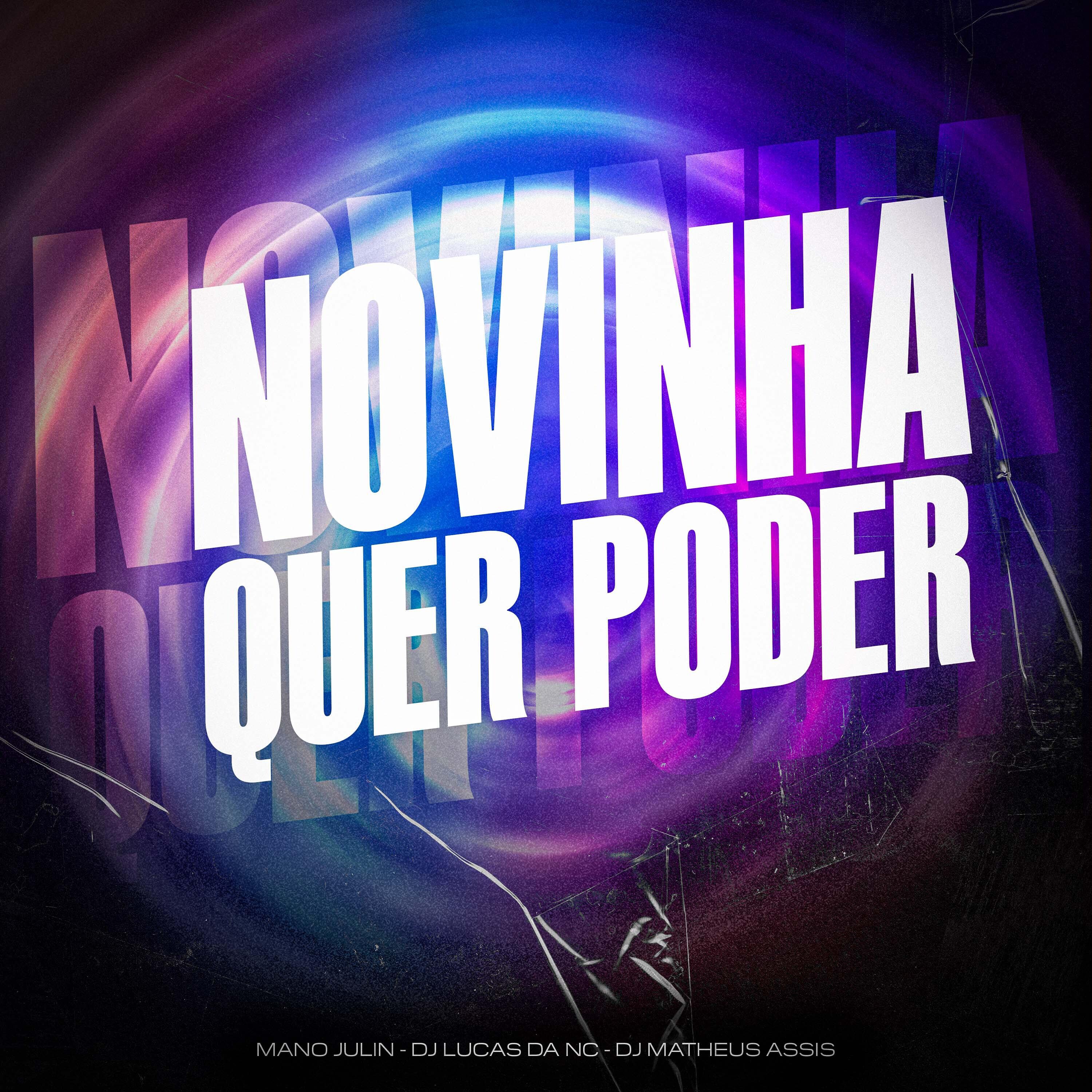 Релиз Novinha Quer Poder