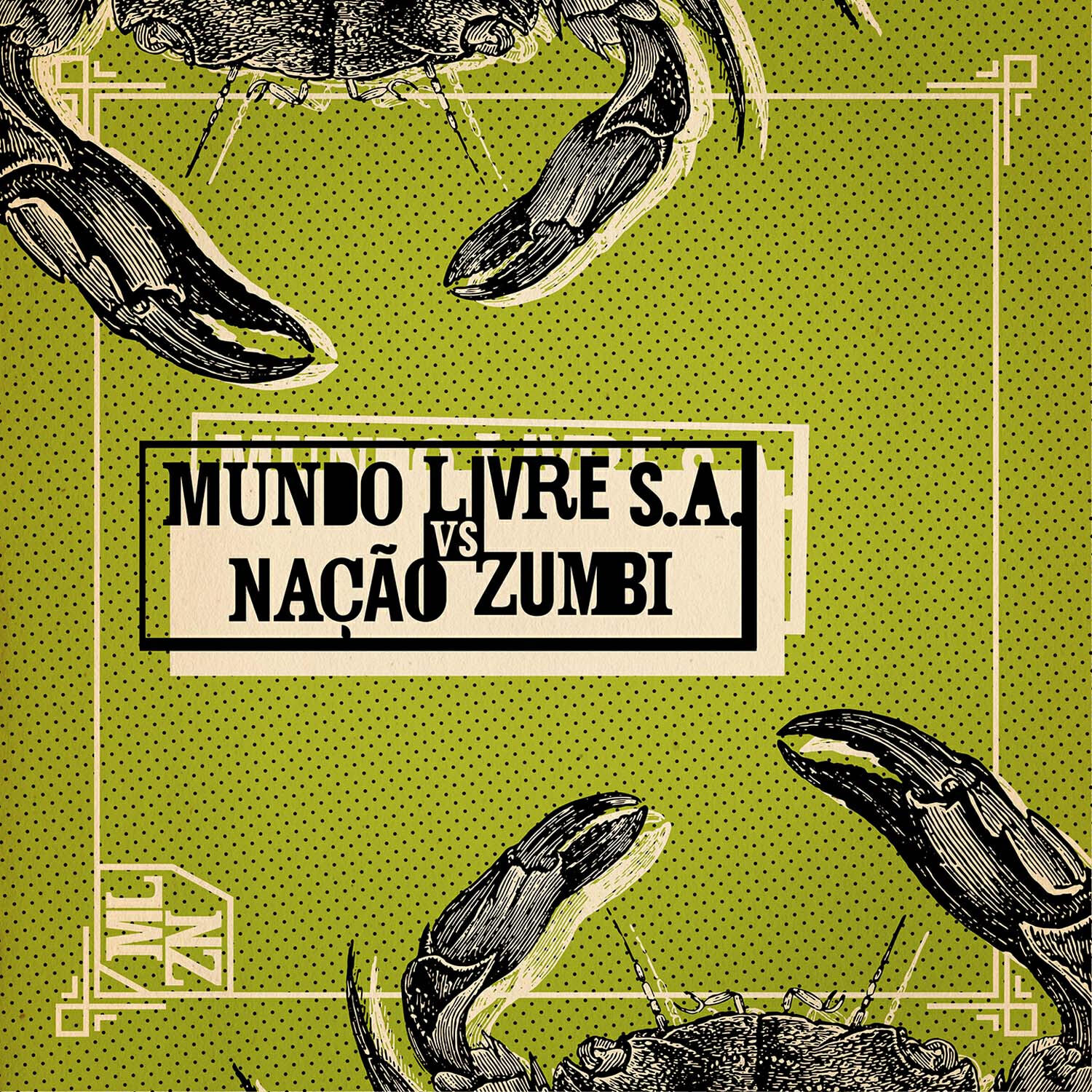 Релиз Mundo Livre S.A. Vs Nação Zumbi