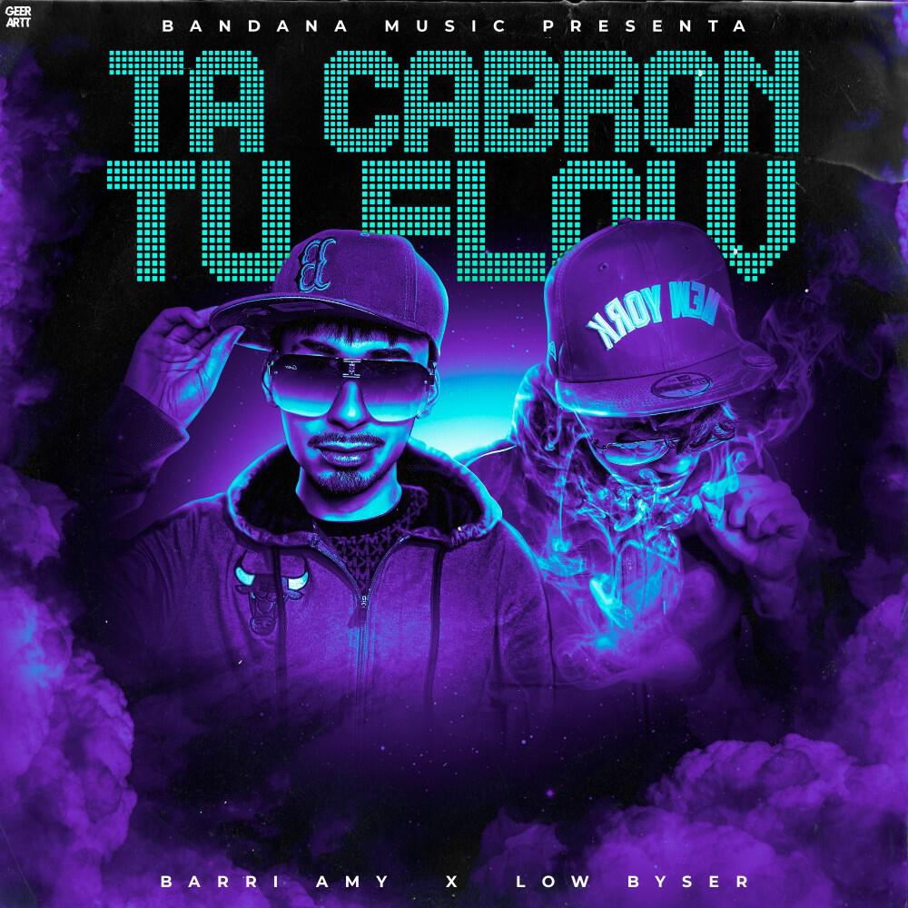Релиз Ta Cabron Tu Flow
