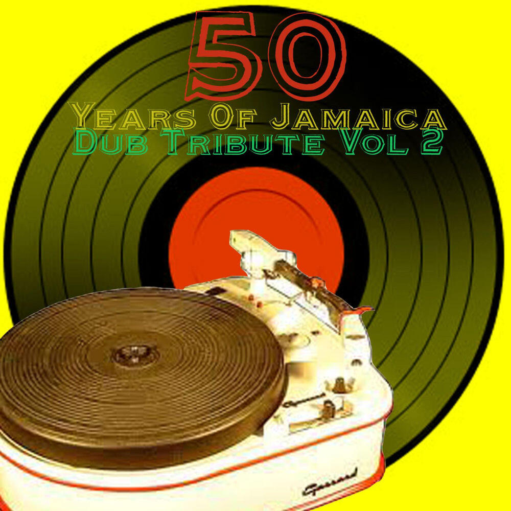 Релиз 50 Years of Jamaica Dub Tribute Vol 2