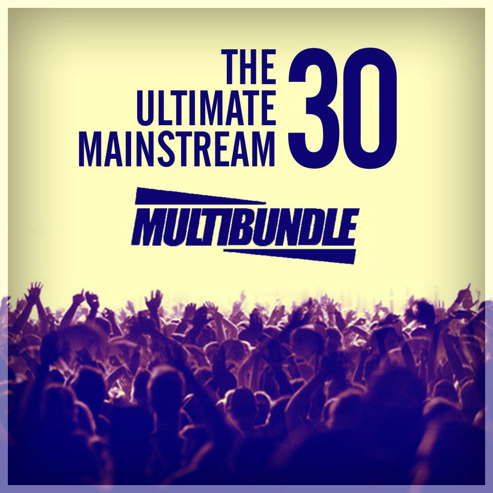 Релиз The Ultimate 30 Mainstream Multibundle