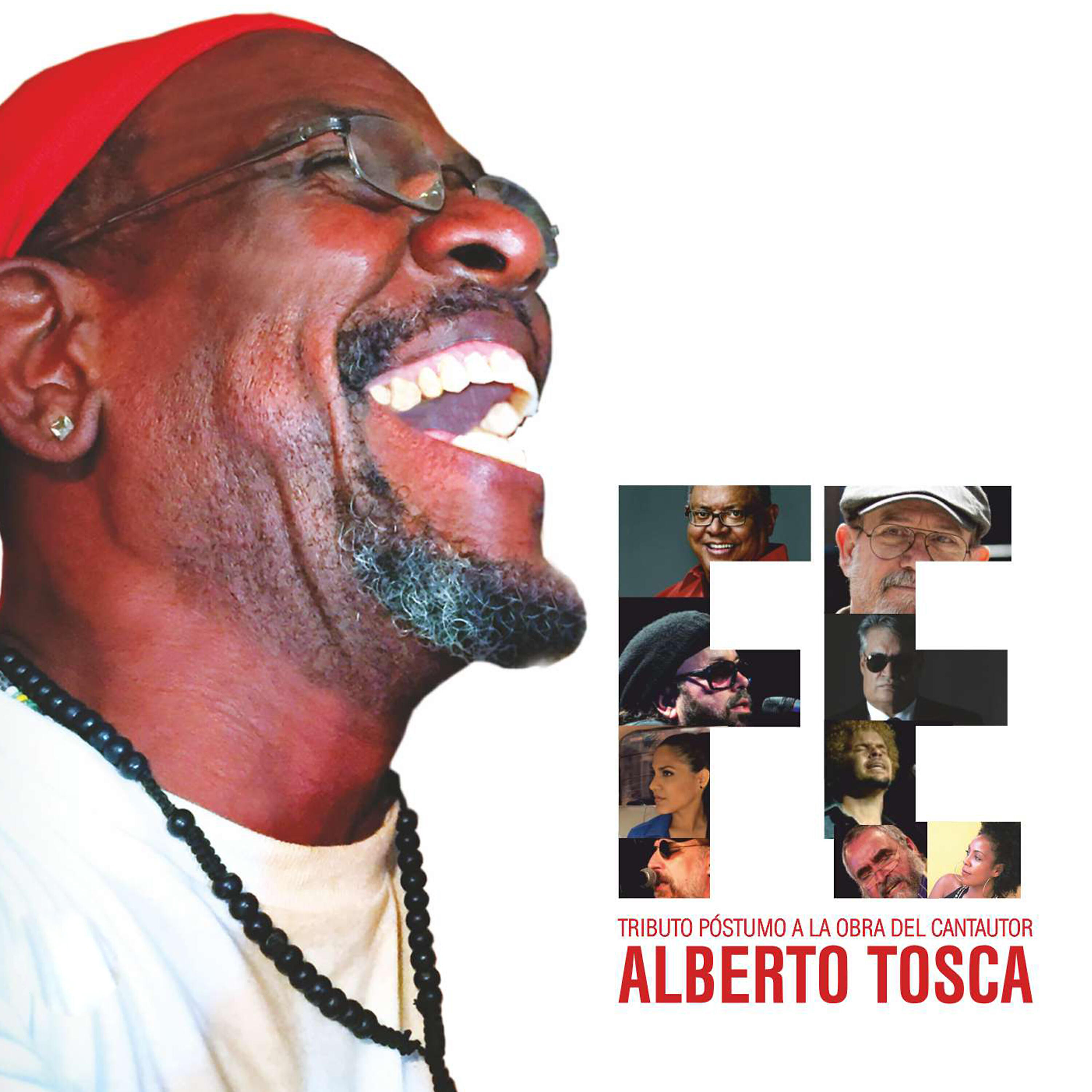 Релиз Fé: Tributo póstumo a la obra del cantautor Alberto Tosca
