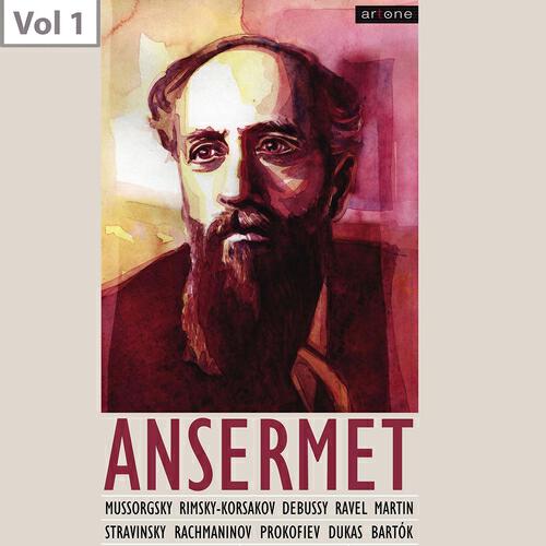 Релиз Ernest Alexandre Ansermet, Vol. 1