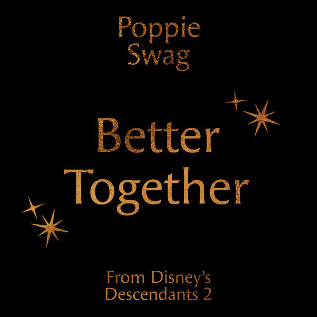 Релиз Better Together (From Disney's 'Descendants 2')