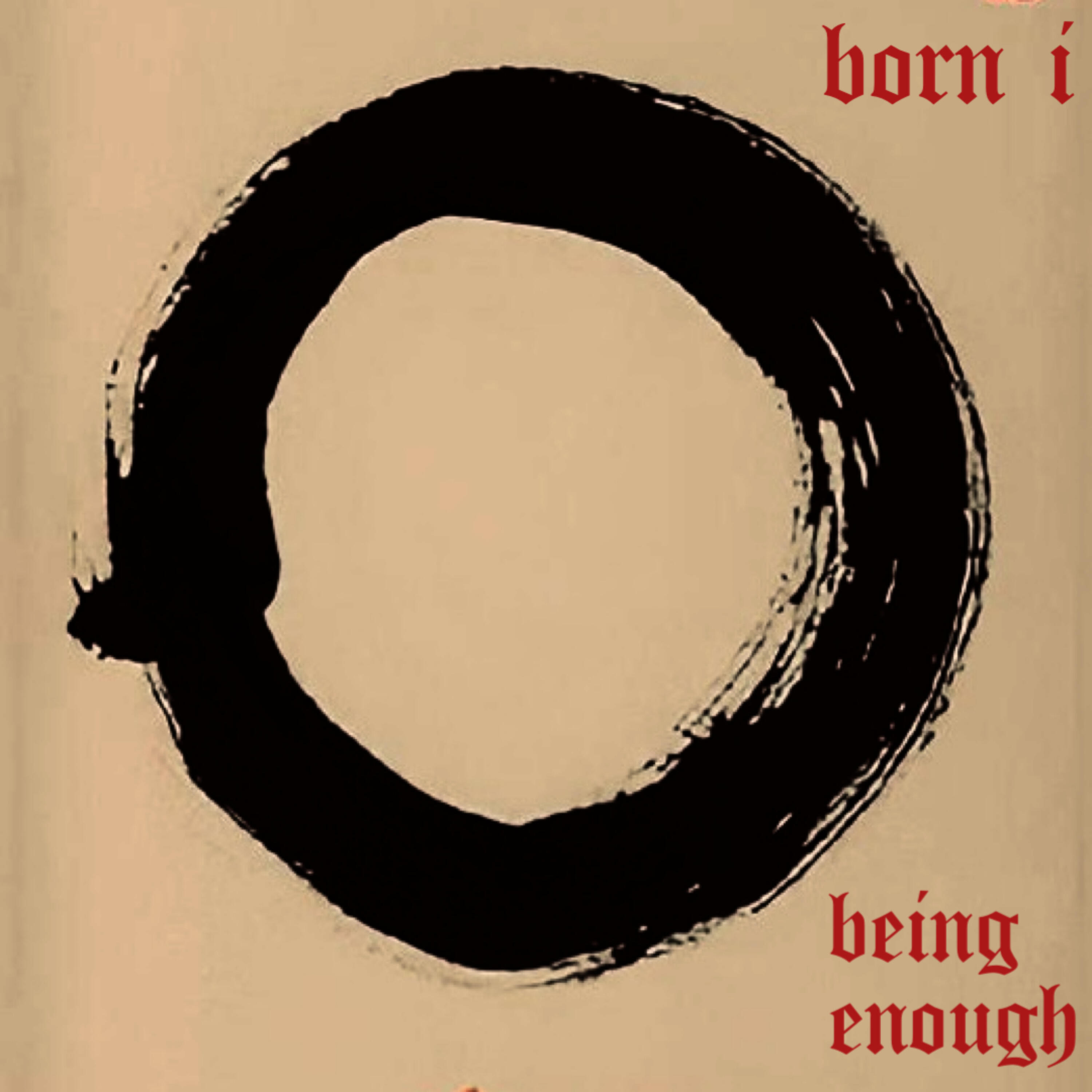 Релиз Being Enough