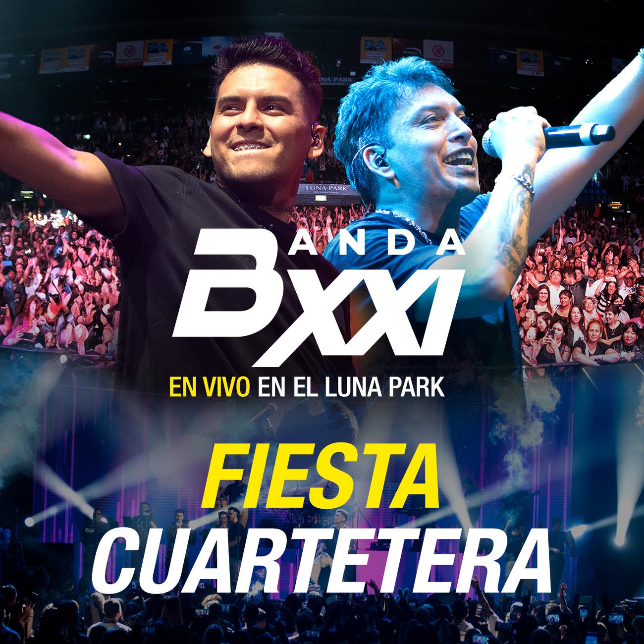 Релиз BXXI: Fiesta Cuartetera en el Luna Park