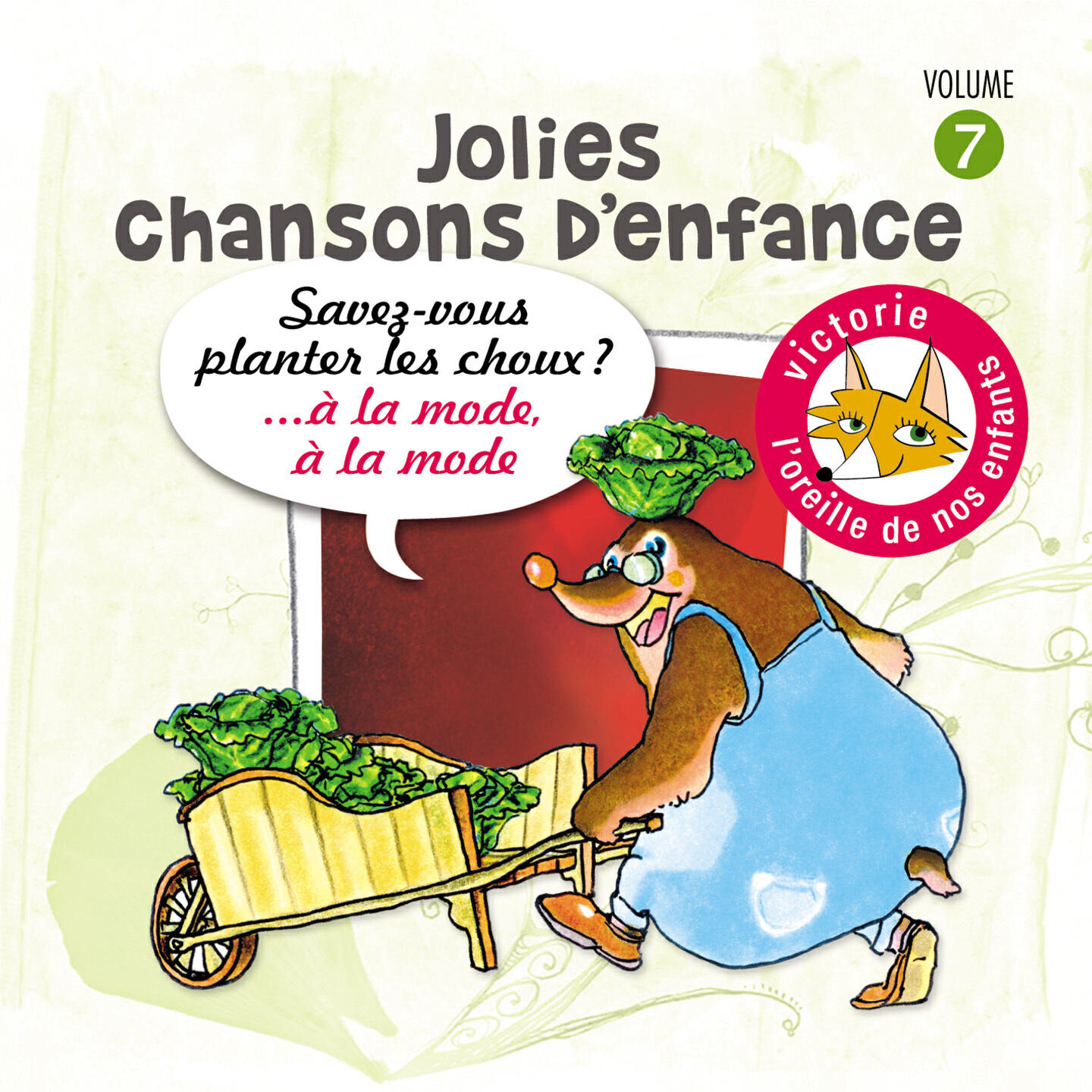 Релиз Jolies chansons d'enfance, Vol. 7: Savez-vous planter les choux ?