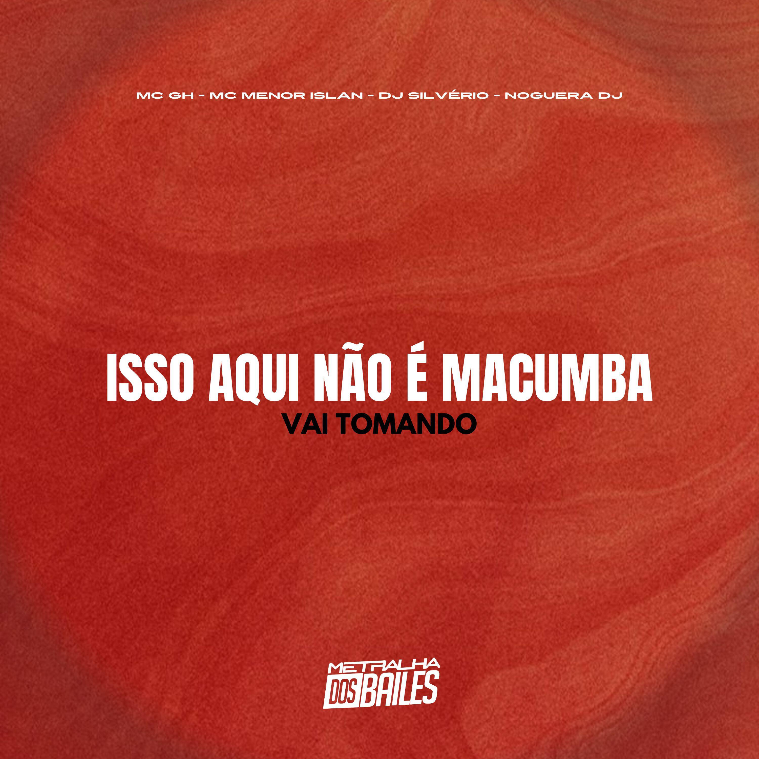 Релиз Isso Aqui Não É Macumba - Vai Tomando