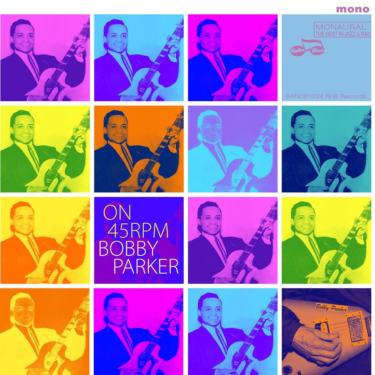 Релиз Bobby Parker on 45