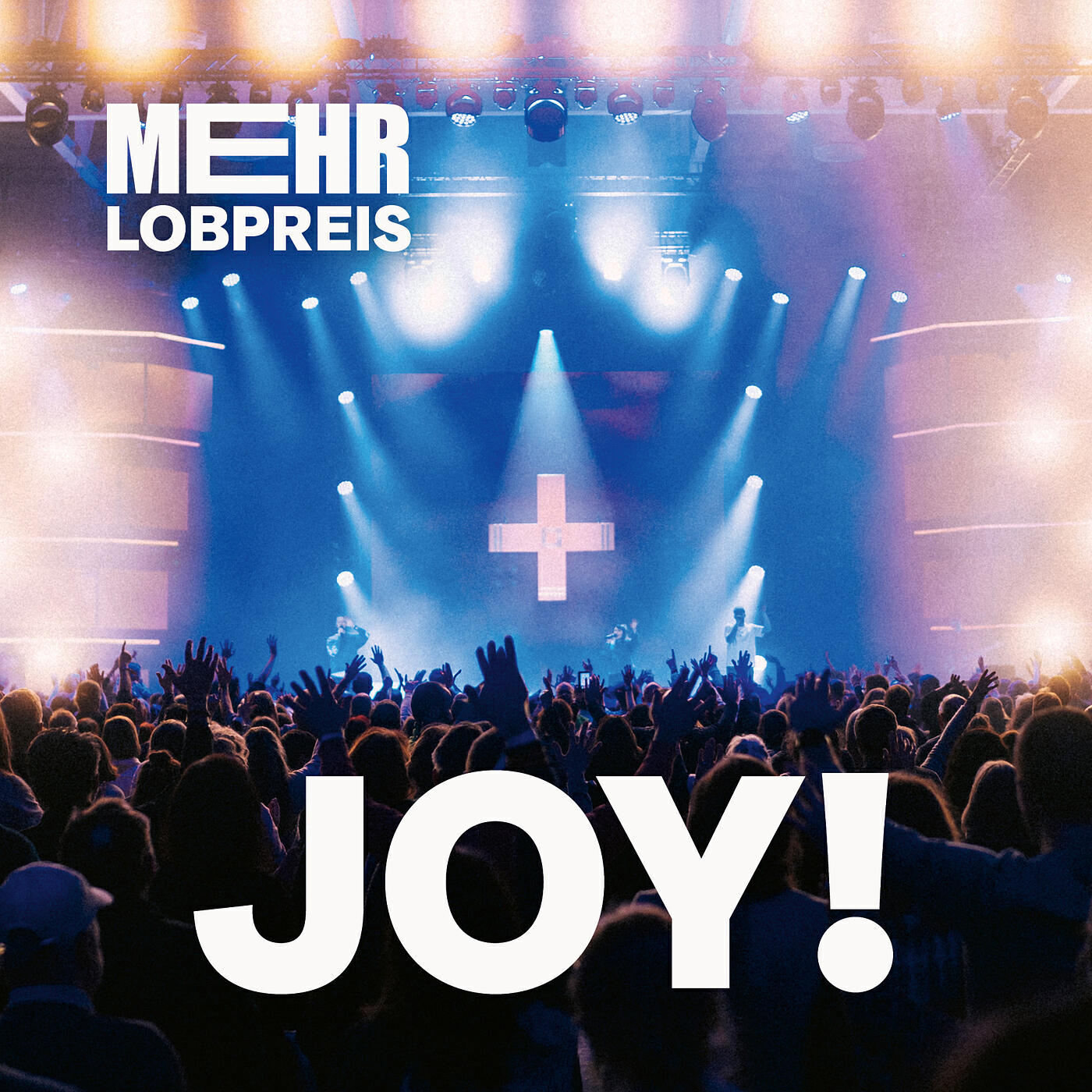 Релиз Joy! (Mehr Lobpreis) [Live]
