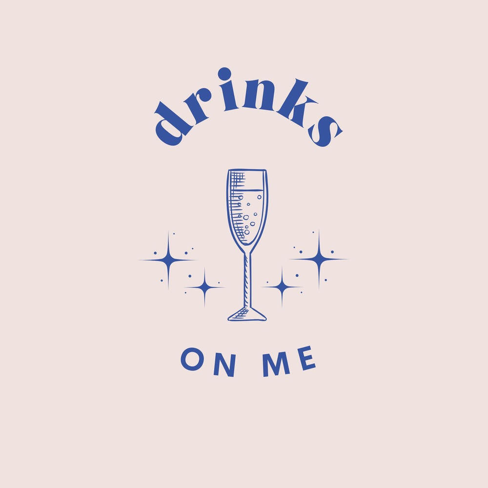 Релиз Drinks on me