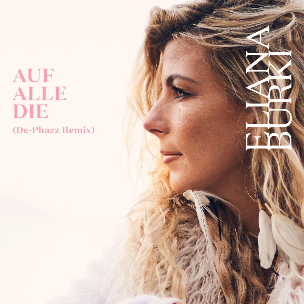 Релиз Auf Alle Die (De-Phazz Remix)