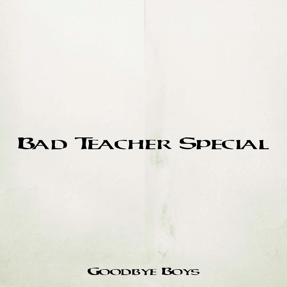 Релиз Bad Teacher Special