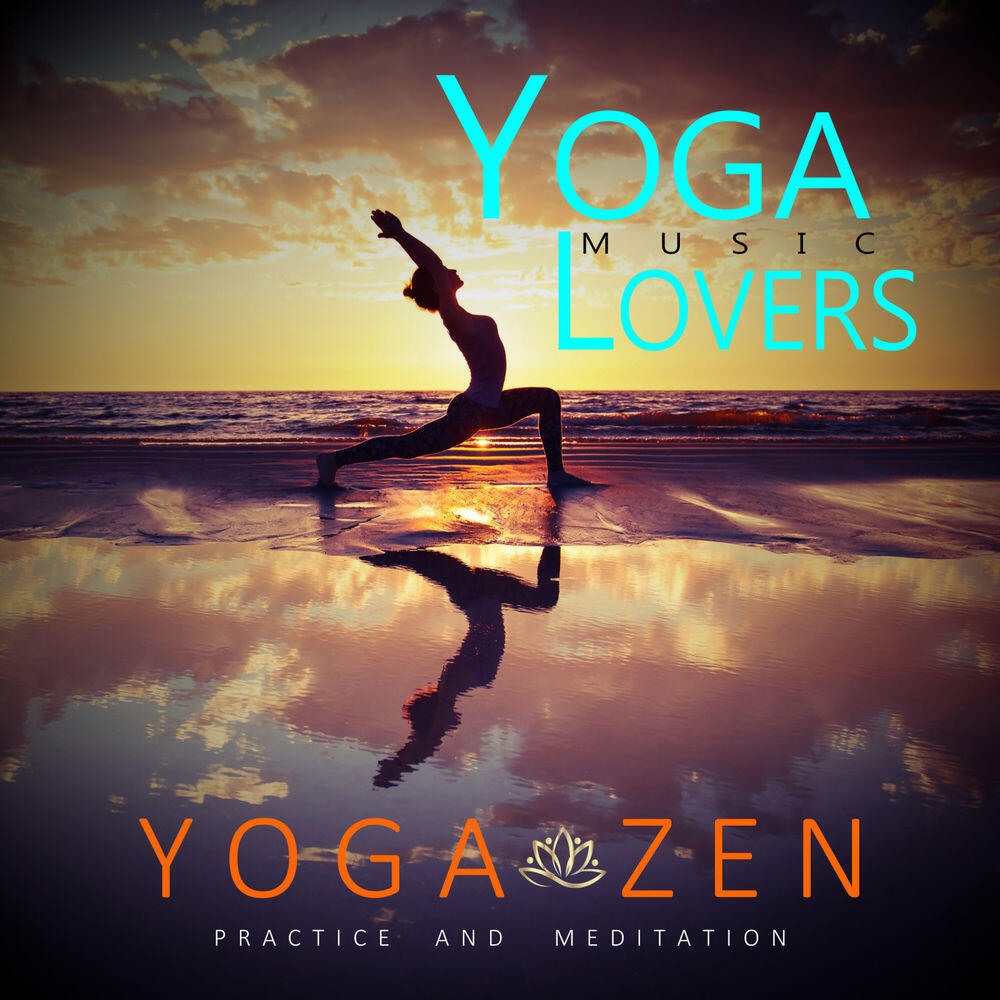 Релиз Yoga Zen - Practice And Meditation