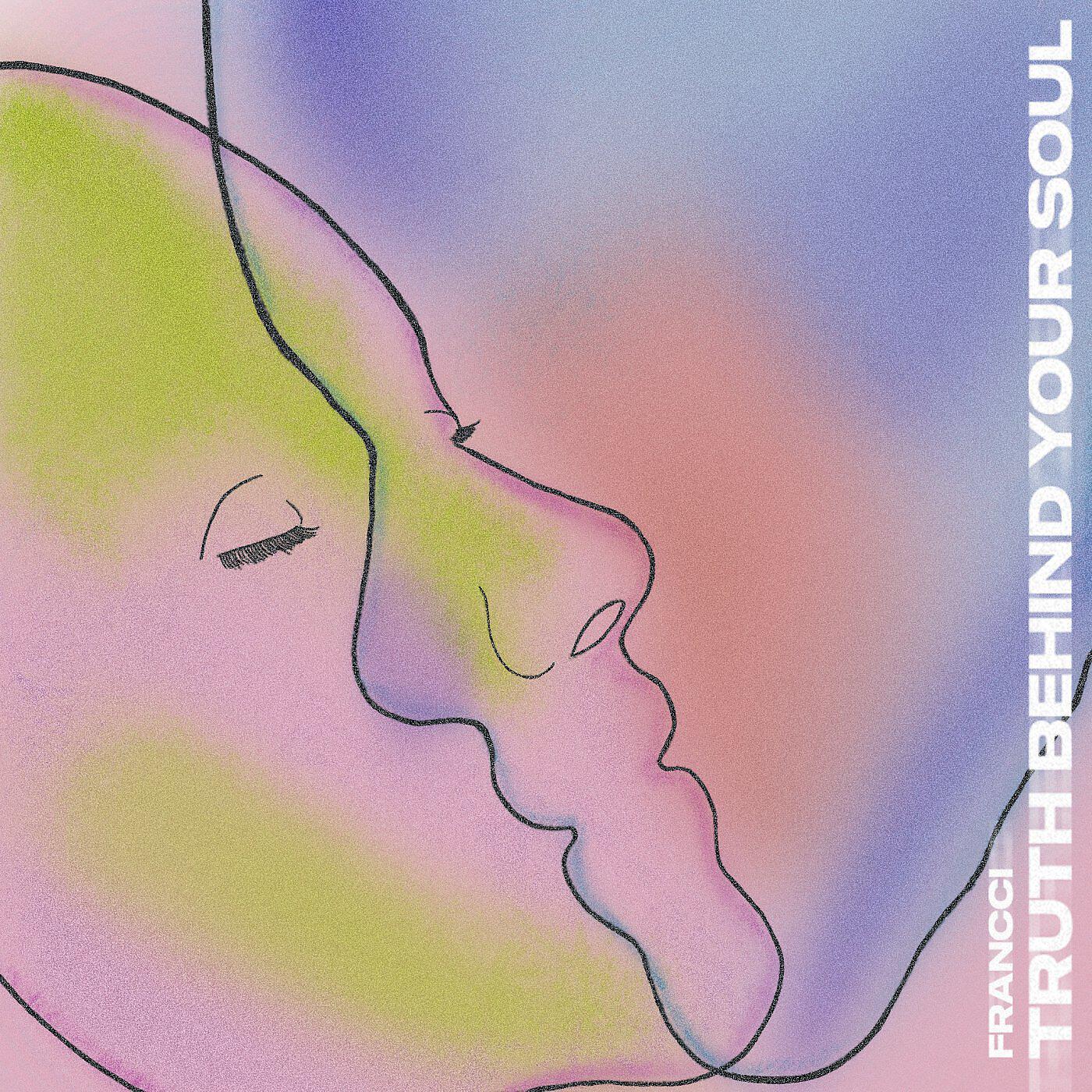 Постер альбома Truth Behind Your Soul