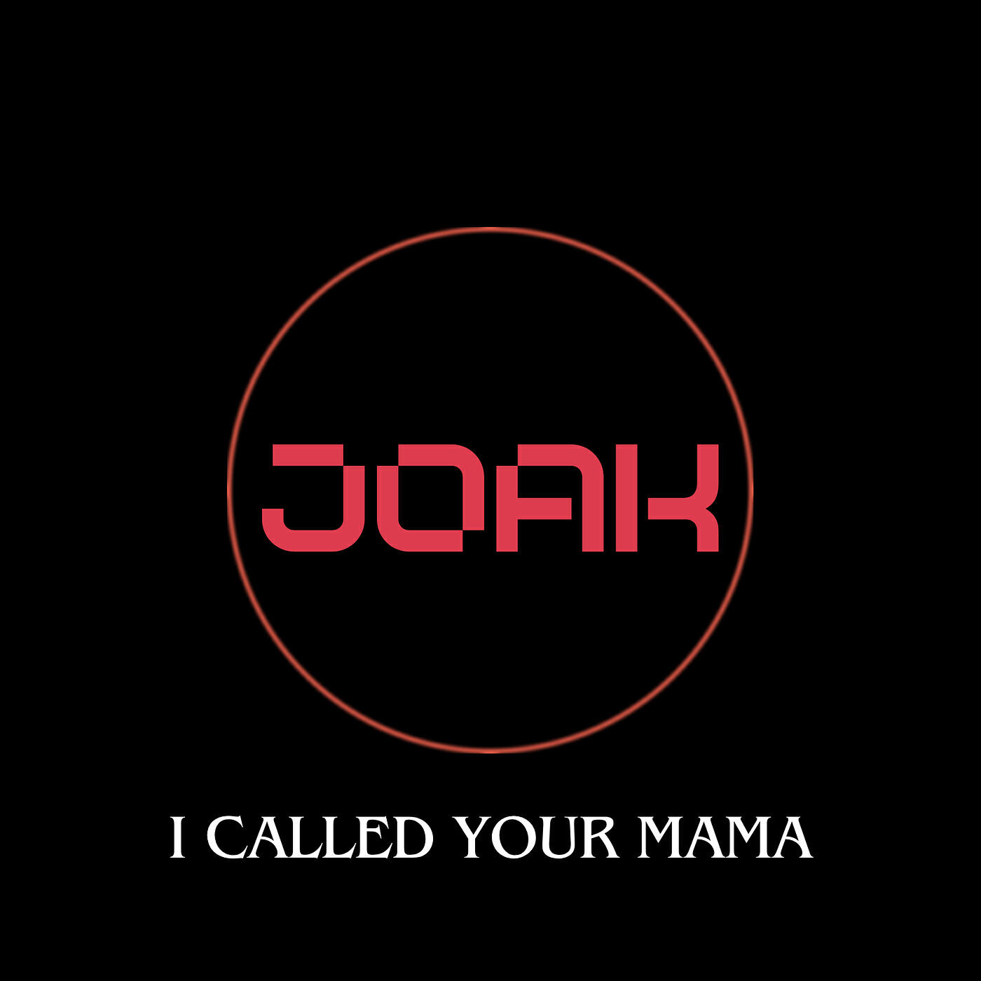 Релиз I Called Your Mama