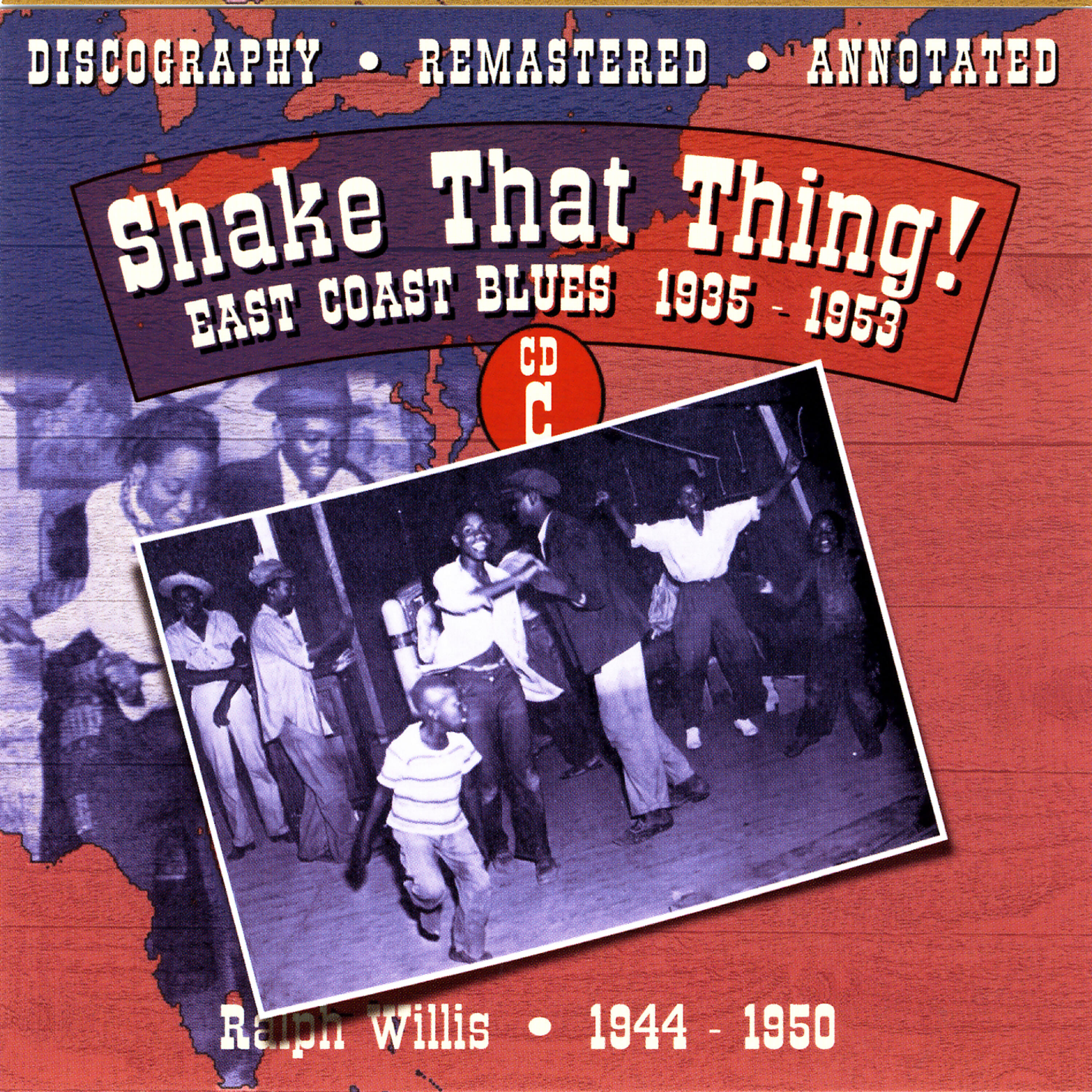 Релиз Shake That Thing!: East Coast Blues 1935-1953, CD C
