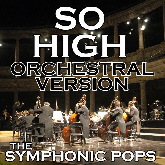 Релиз So High (Orchestral Version)