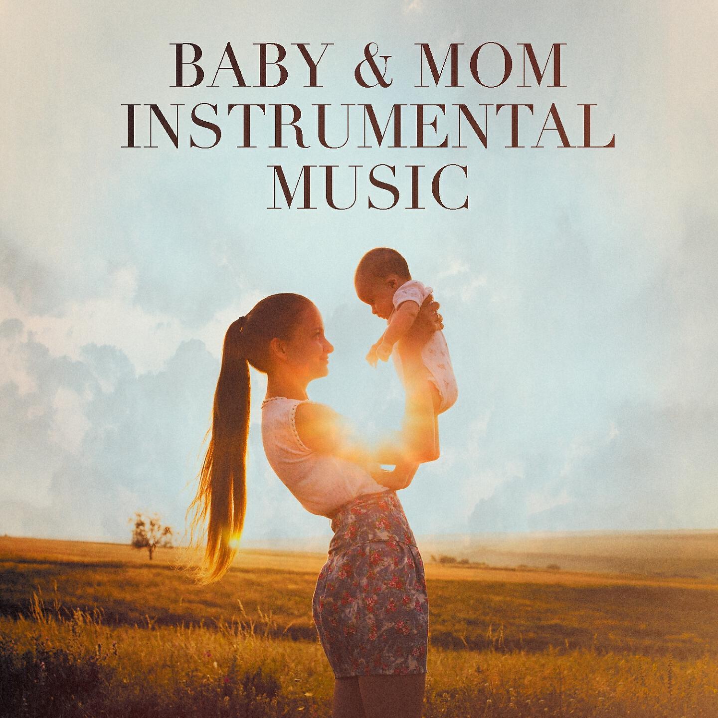 Релиз Baby + Mom Instrumental Music