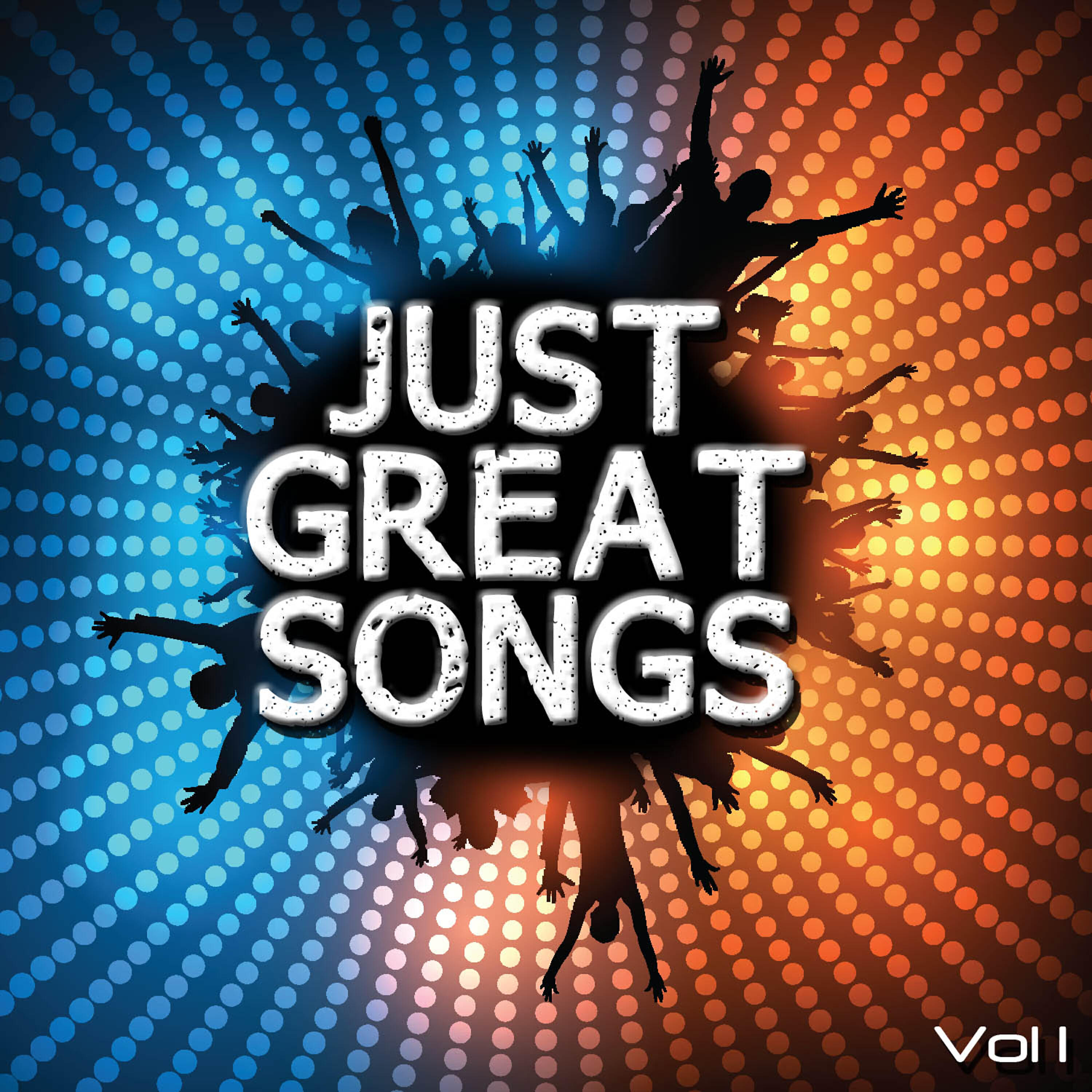 Постер альбома Just Great Songs, Vol. 1