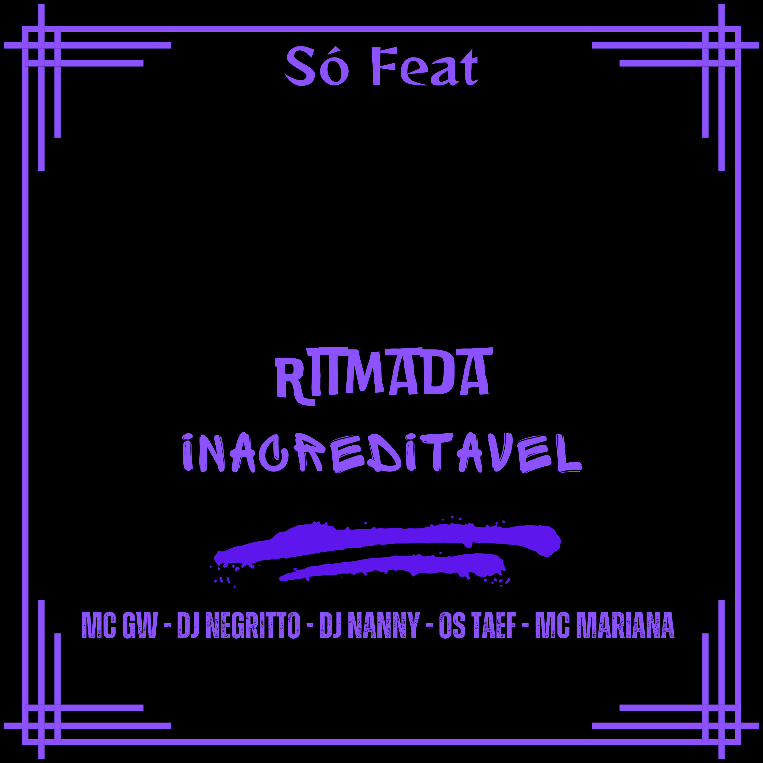 Релиз Ritmada Inacreditável