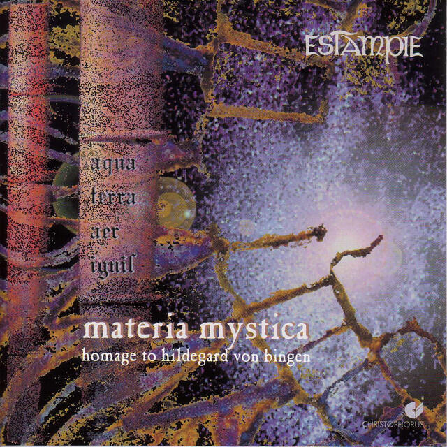 Релиз Estampie: Materia Mystica (Homage To Hildegard Von Bingen)