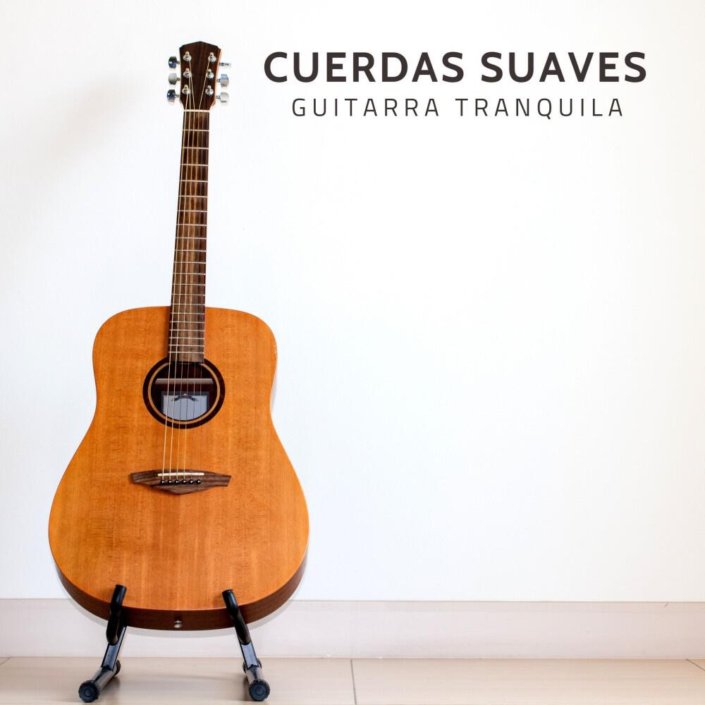 Релиз Cuerdas Suaves: Música Relajante de Guitarra