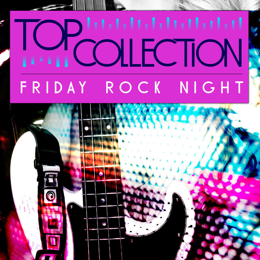 Релиз Top Collection: Friday Rock Night